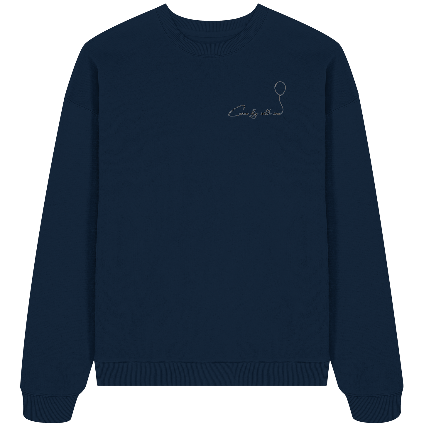 COMEFLYWITHME! - Organic Oversize Sweatshirt