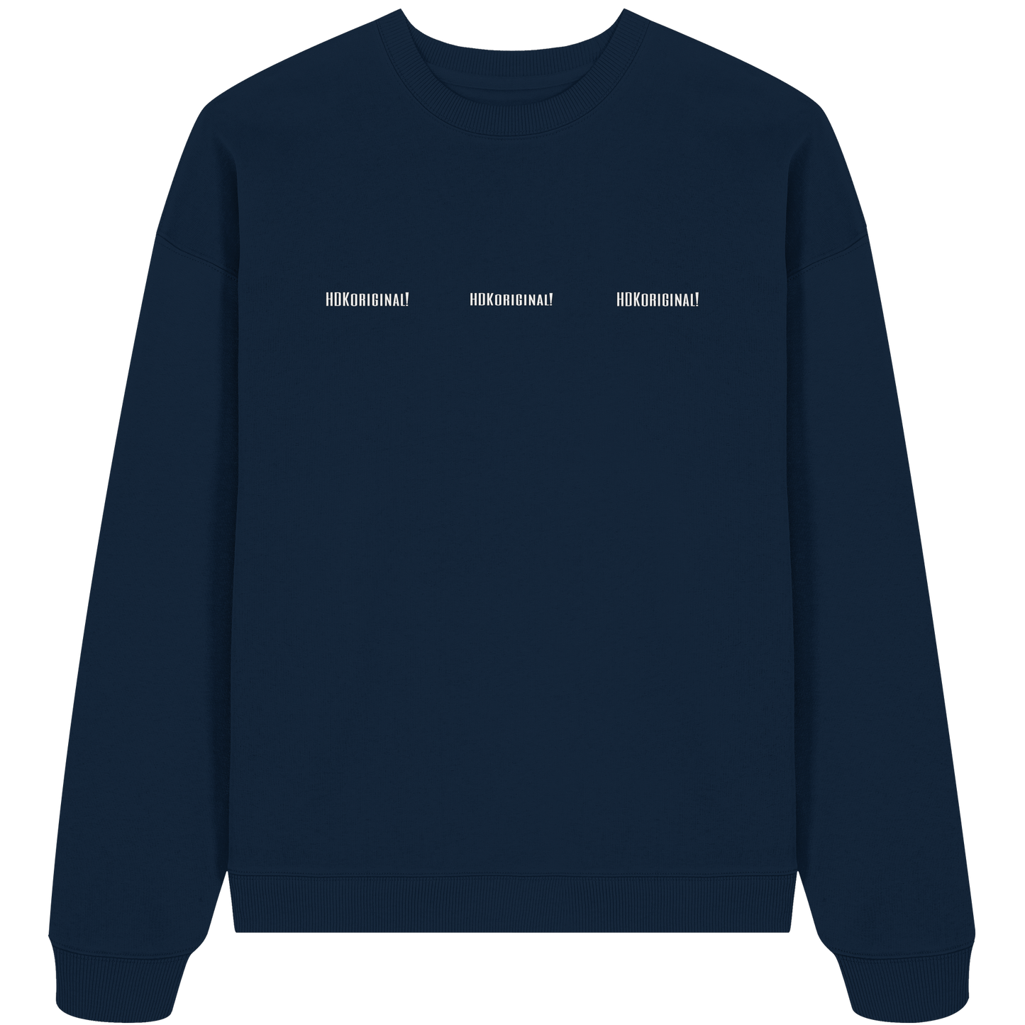 HDKORIGINALHOCH3! - Organic Oversize Sweatshirt