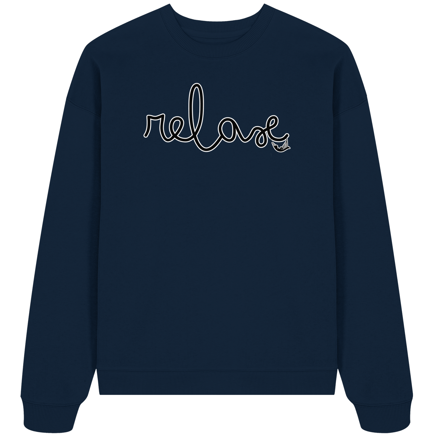RELAX! - Organic Oversize Sweatshirt
