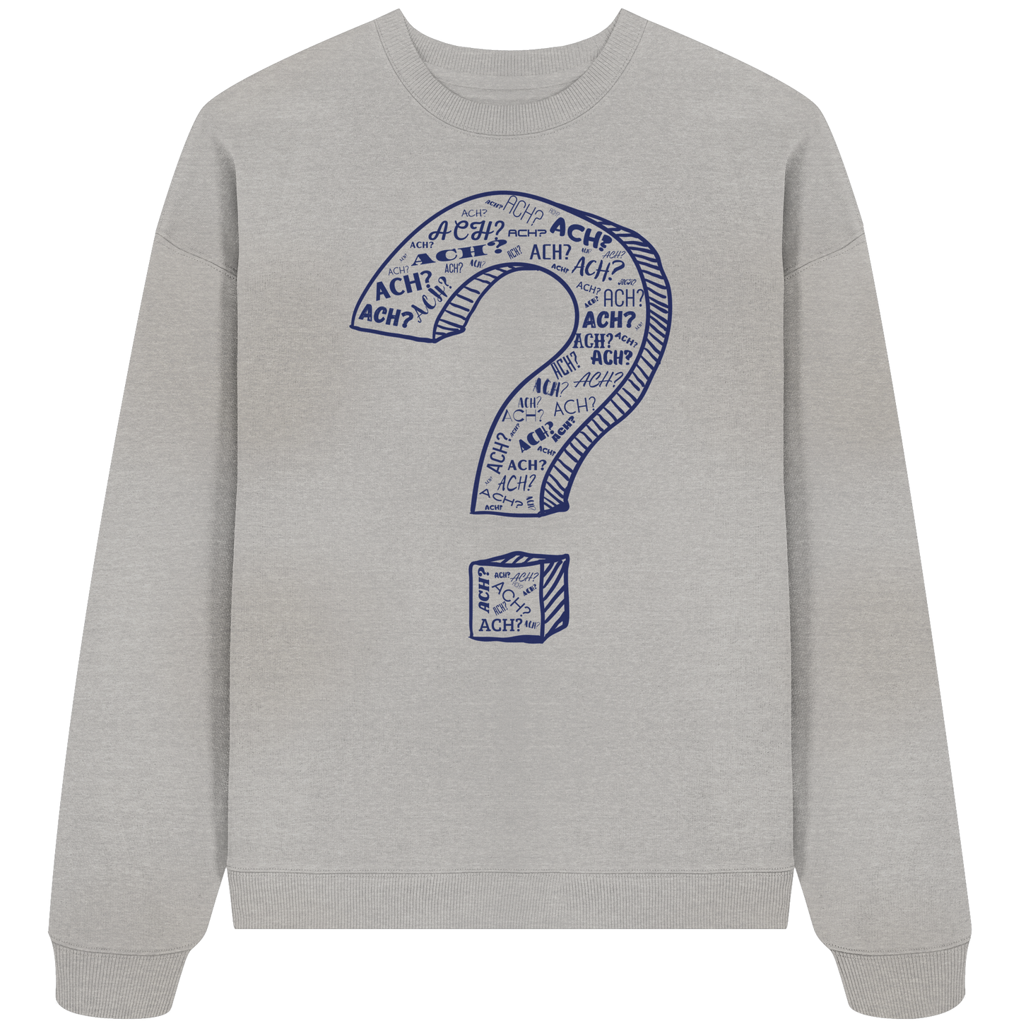 OH?! - Organic Oversize Sweatshirt