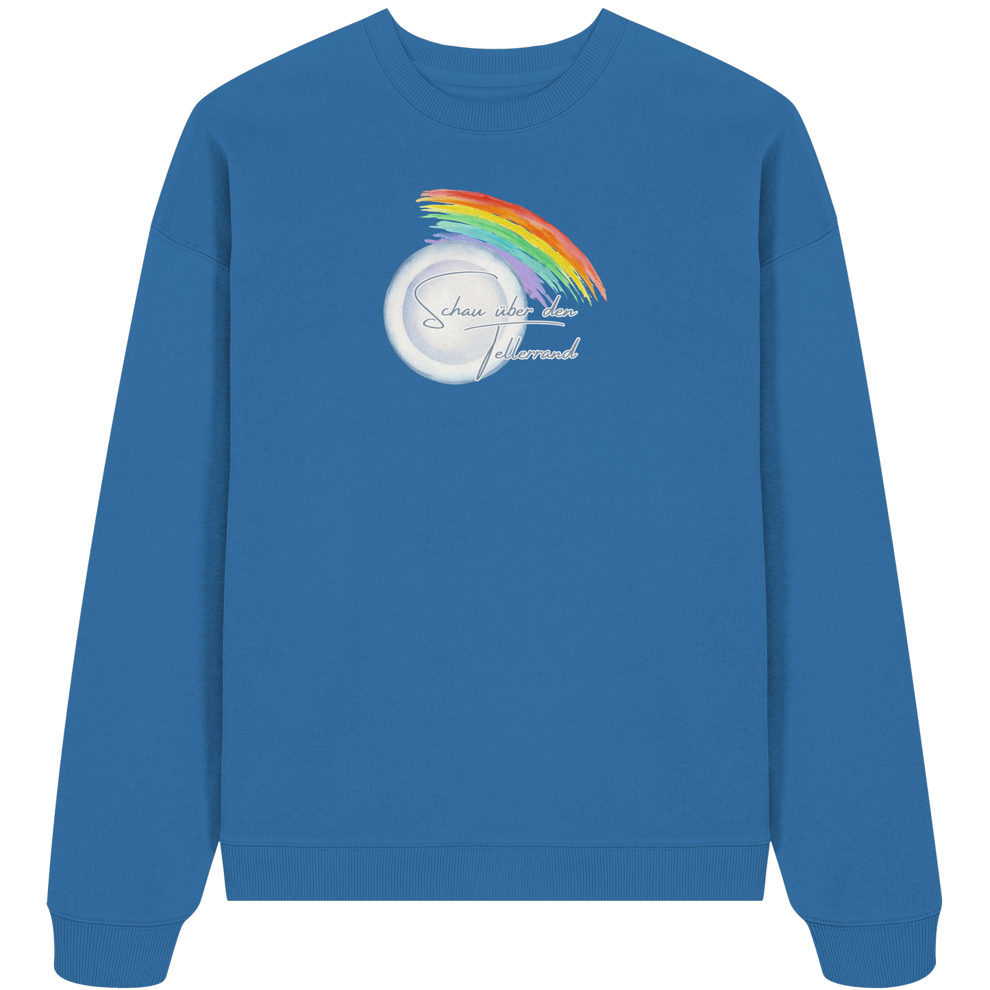SCHAUÜBERDENTELLERRAND! - Organic Oversize Sweatshirt