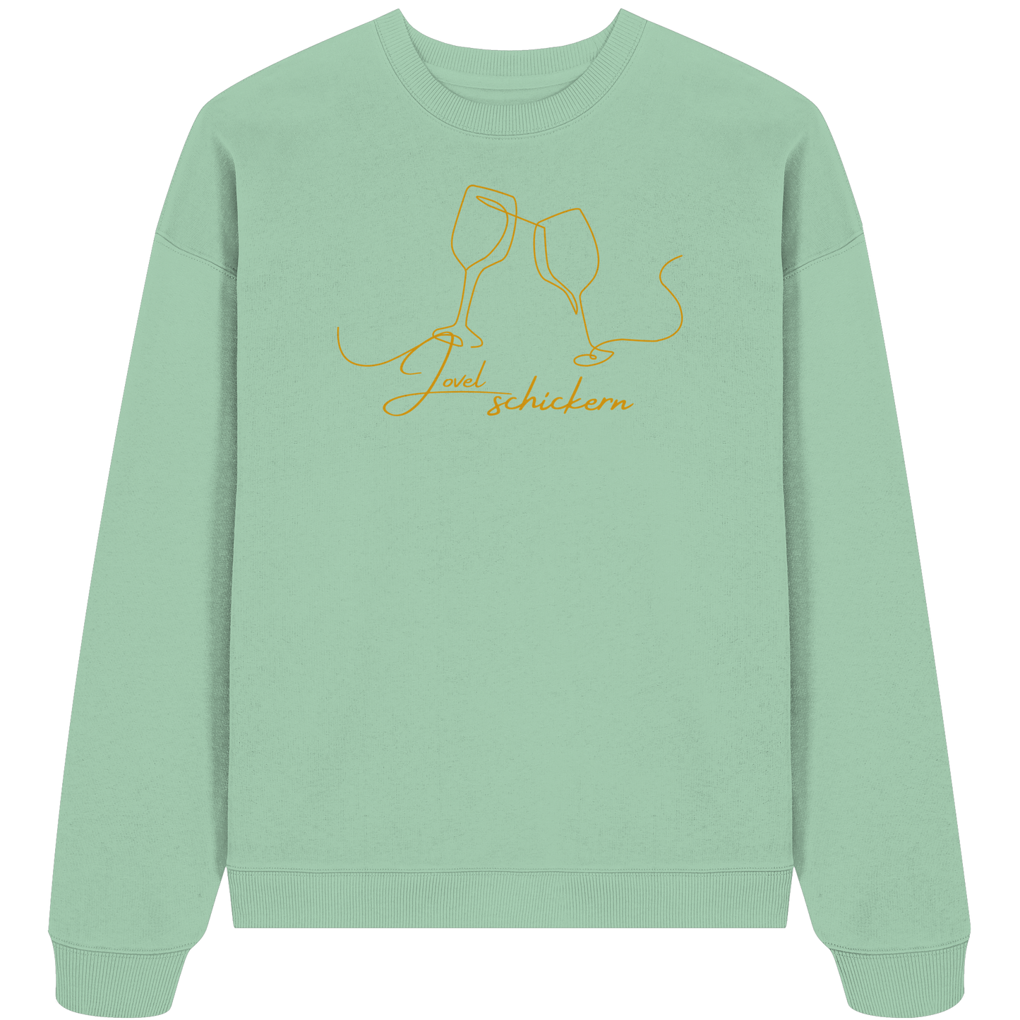 JOVELSCHICKERN! - Organic Oversized Sweatshirt