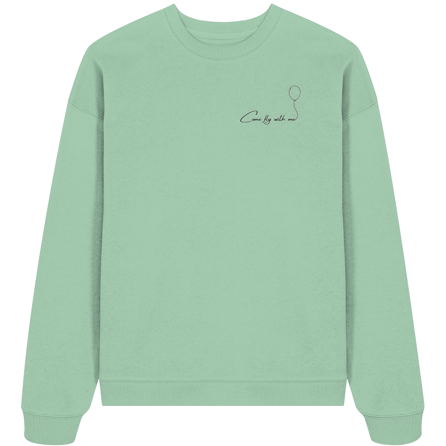 COMEFLYWITHME! - Organic Oversize Sweatshirt