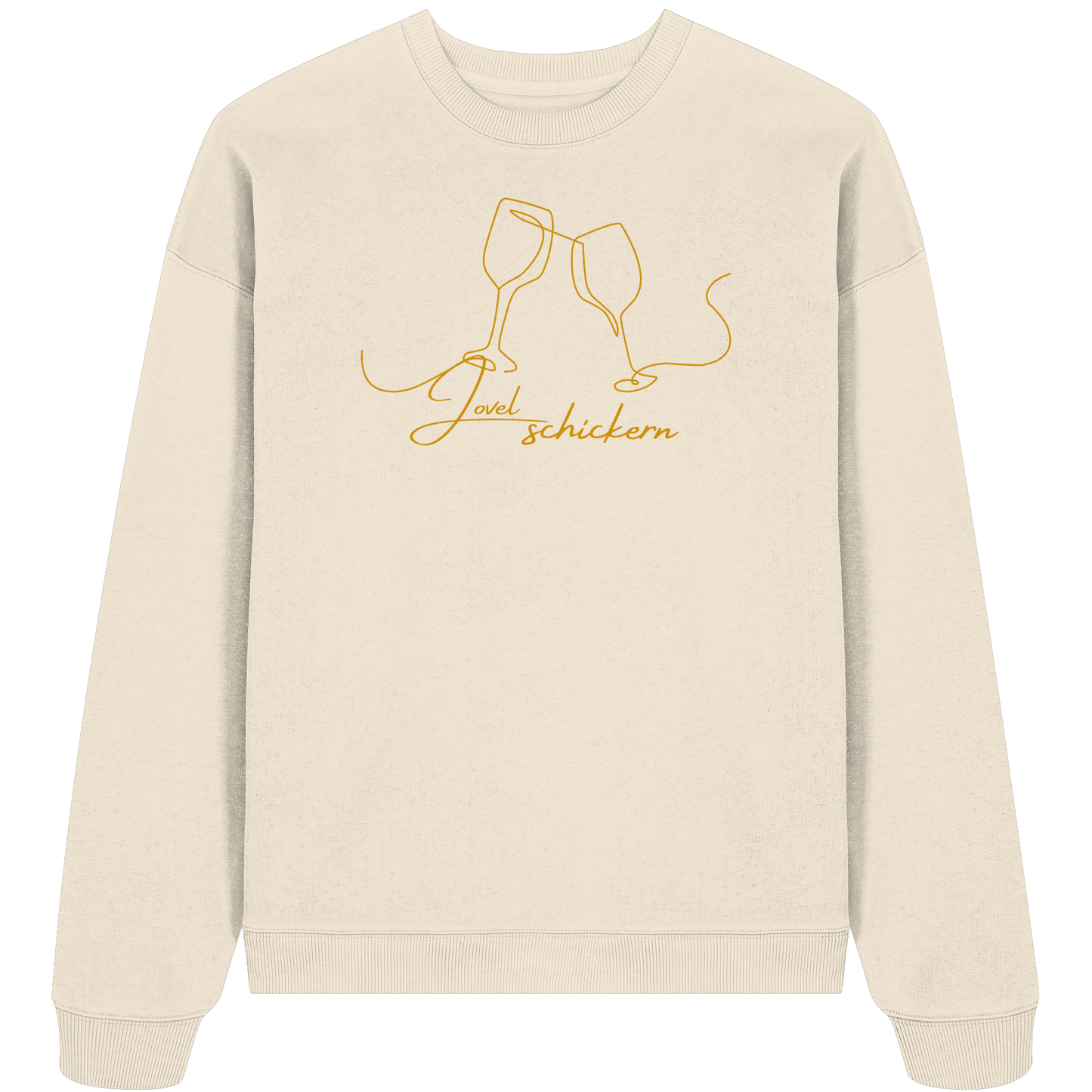 JOVELSCHICKERN! - Organic Oversized Sweatshirt