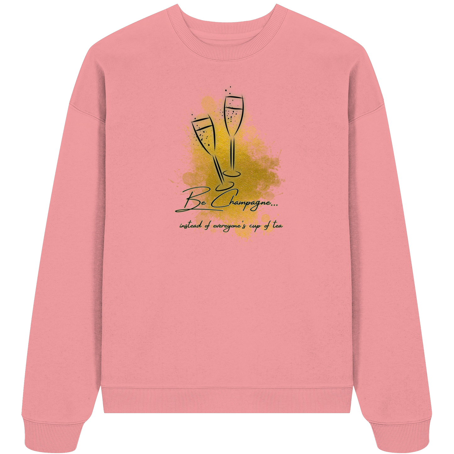 CHAMPAGNE! - Organic Oversize Sweatshirt