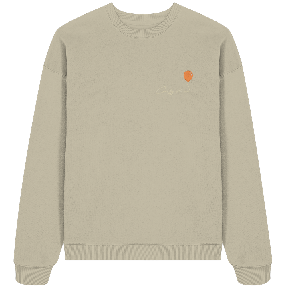 COMEFLYWITHME! (Stick) - Organic Oversize Sweatshirt