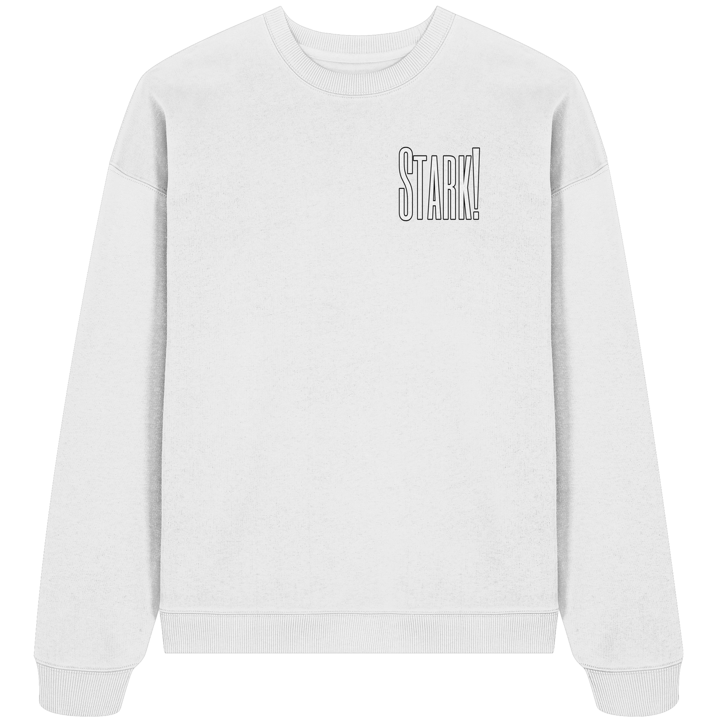 STRONG! - Organic Oversize Sweatshirt