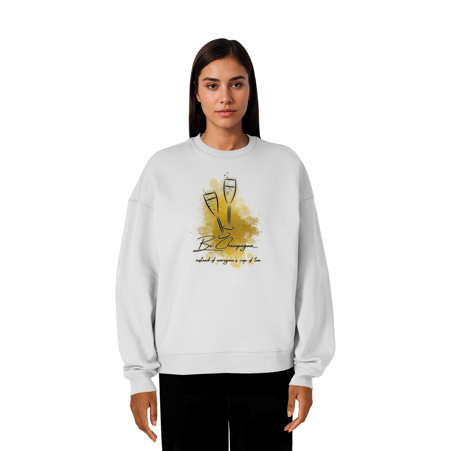 CHAMPAGNE! - Organic Oversize Sweatshirt