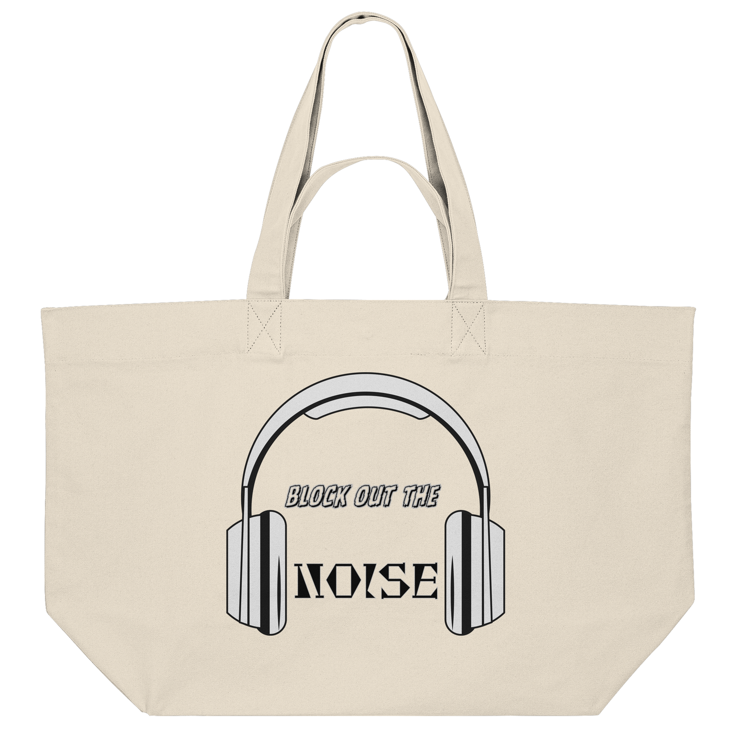 BLOCK OUT THE NOISE! - Organic Shopping Bag