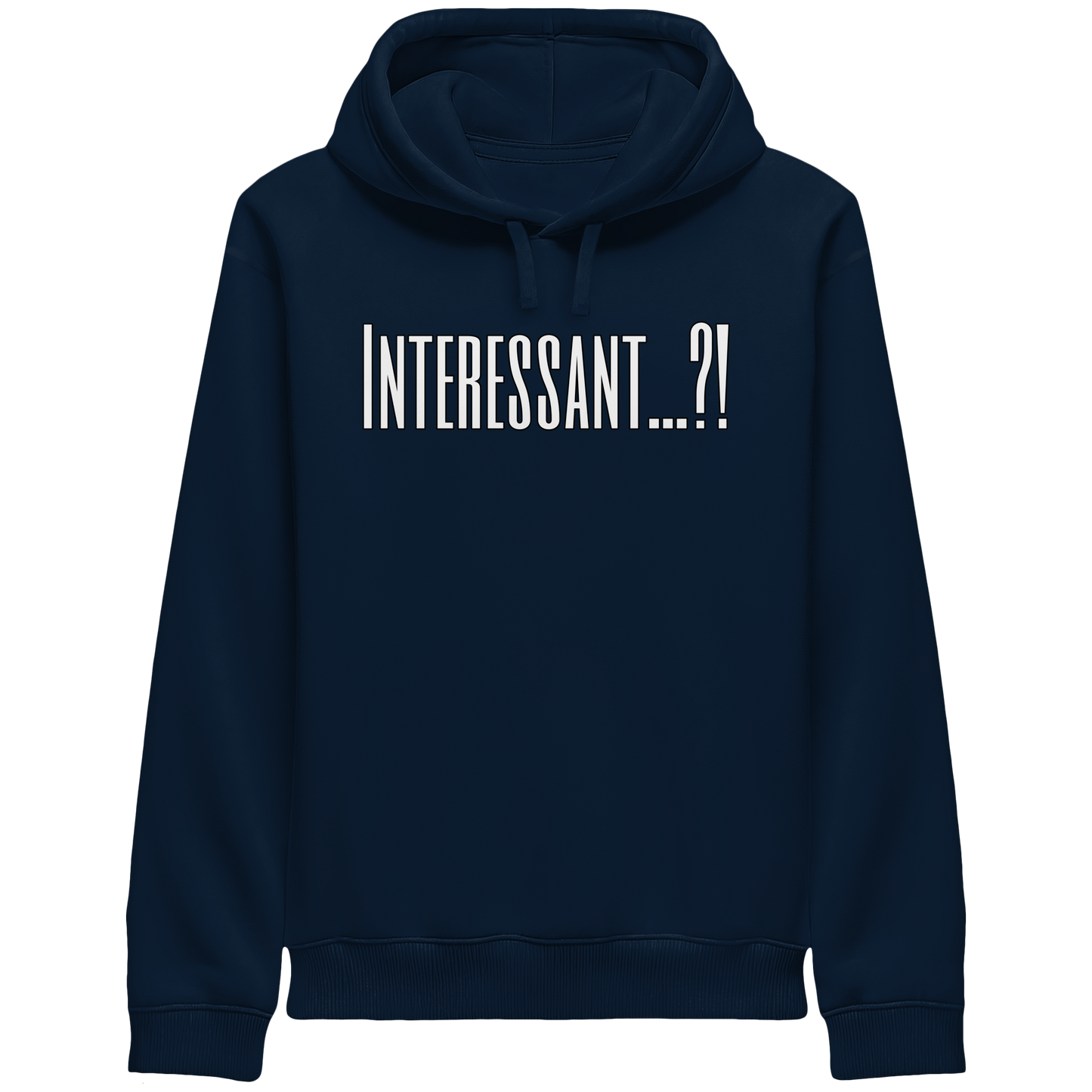 INTERESTING...? - Organic Side Pocket Hoodie