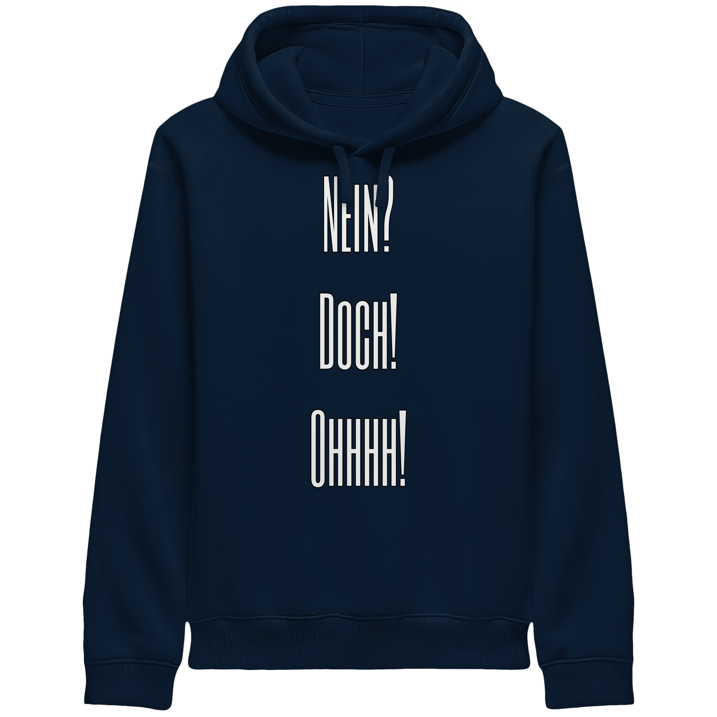 NO?YES!OHHHH! - Organic Side Pocket Hoodie