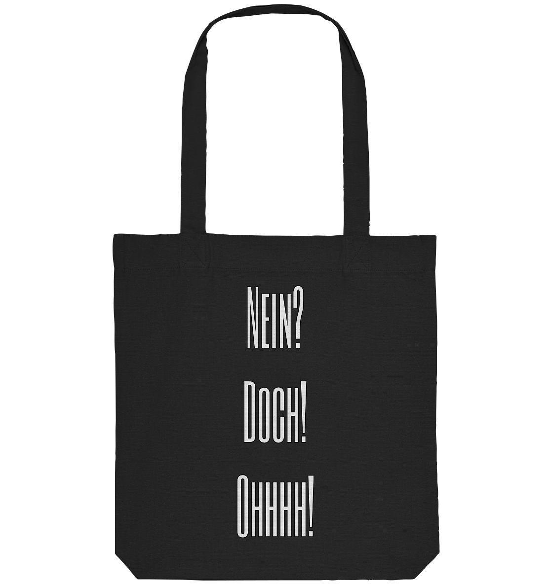 NEIN?DOCH!OHHHH! - Organic Tote-Bag