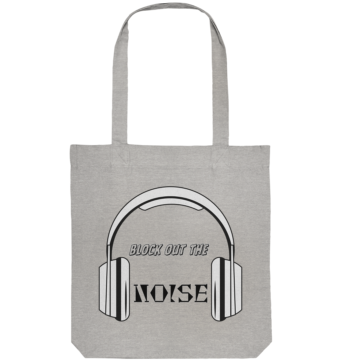 BLOCKOUTTHENOISE! - Organic Tote Bag
