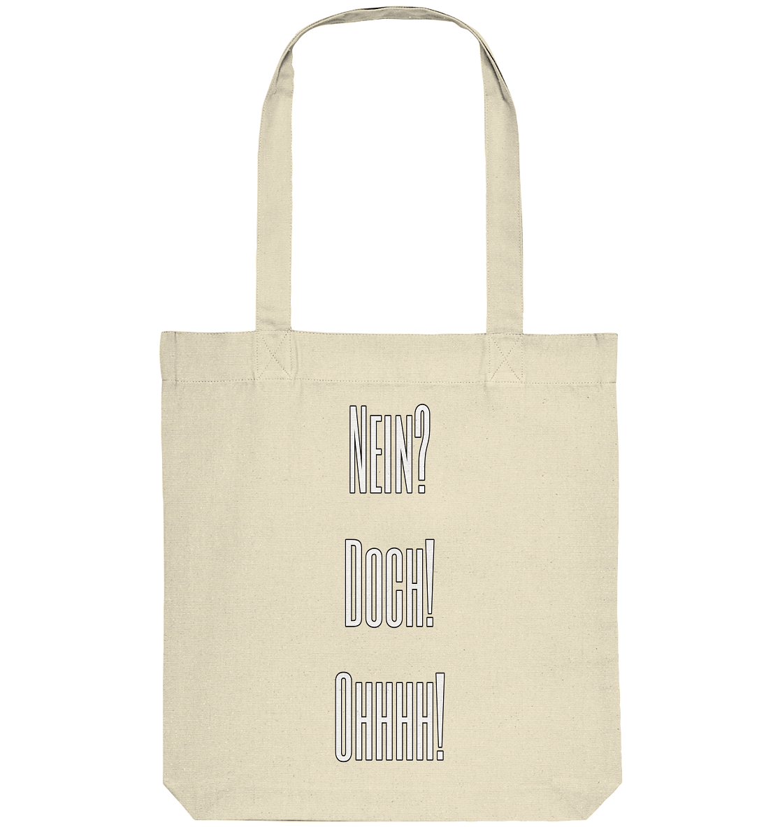 NEIN?DOCH!OHHHH! - Organic Tote-Bag