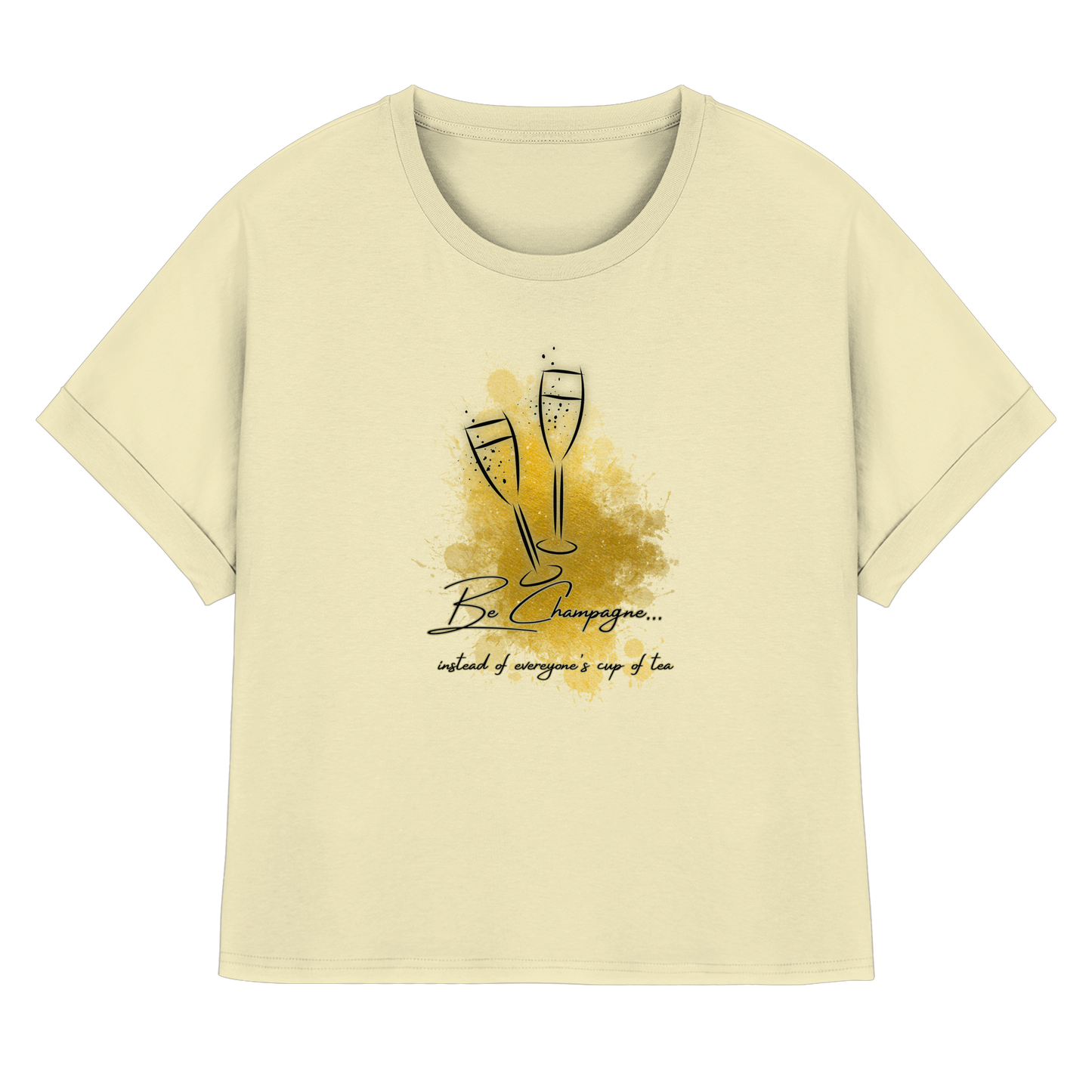 CHAMPAGNE! - Women's Organic Rolled Sleeves T-Shirt