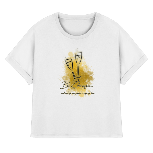 CHAMPAGNE! - Womens Organic Rolled Sleeves T-Shirt